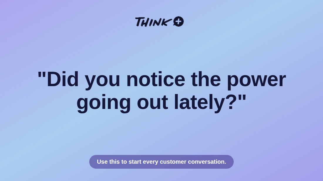 Did you notice the power going out lately?